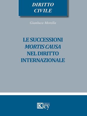 cover image of Le successioni mortis causa nel diritto internazionale
